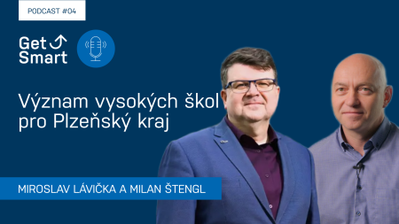 GetSmart Podcast: Význam vysokých škol pro Plzeňský kraj
